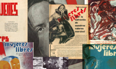 [Cultura] Exposició Mujeres Libres (1936-1939). Precursoras de un mundo nuevo
