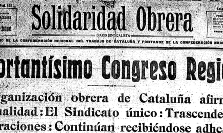 [Memòria] El sindicalisme revolucionari a Espanya (II): de Solidaridad Obrera a l’anarcosindicalisme (1907-1919)