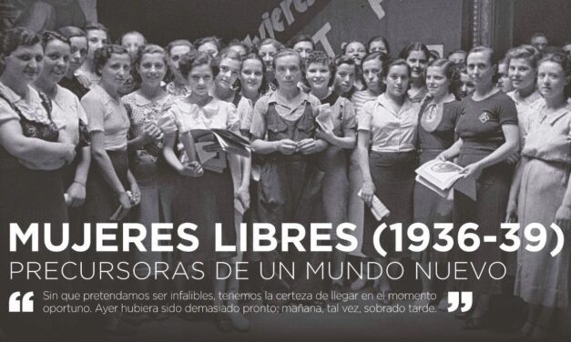 [Cultura] Sabadell acull l’exposició “Mujeres Libres (1936-39),   precursoras de un mundo nuevo”